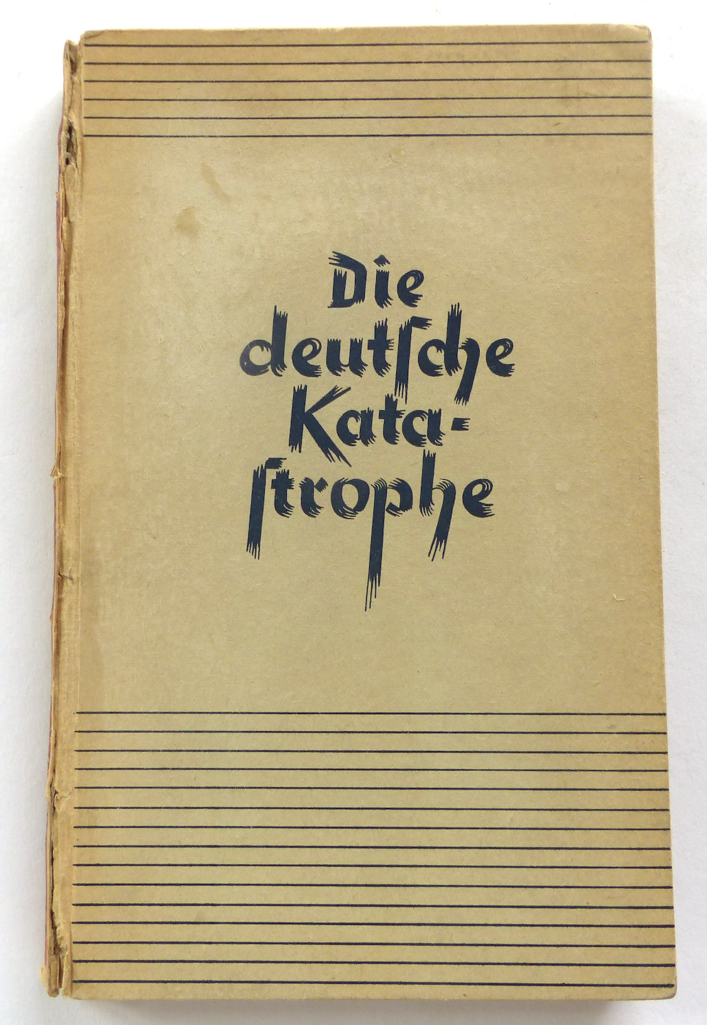 希少　Die deutsche Katastrophe 希少 Die deutsche Katastrophe 希少 Die deutsche Katastrophe